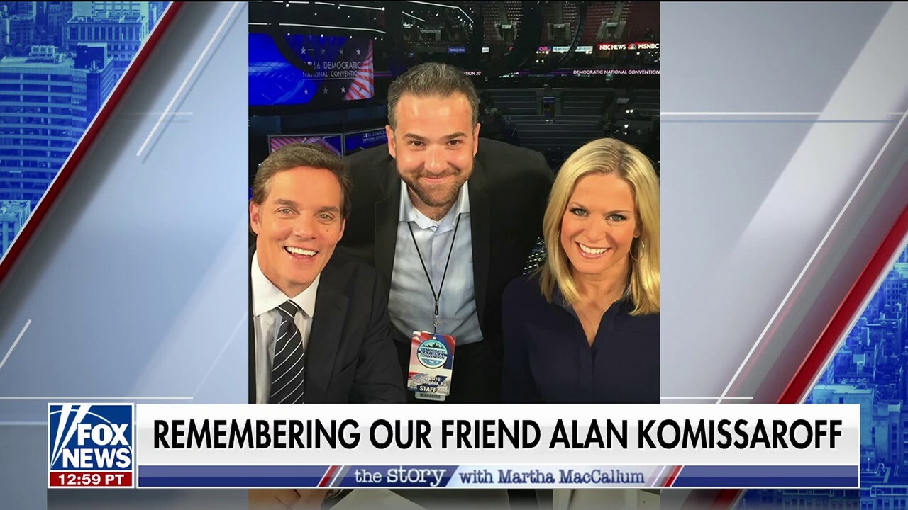 Martha MacCallum pays tribute to Fox News' Alan Komissaroff