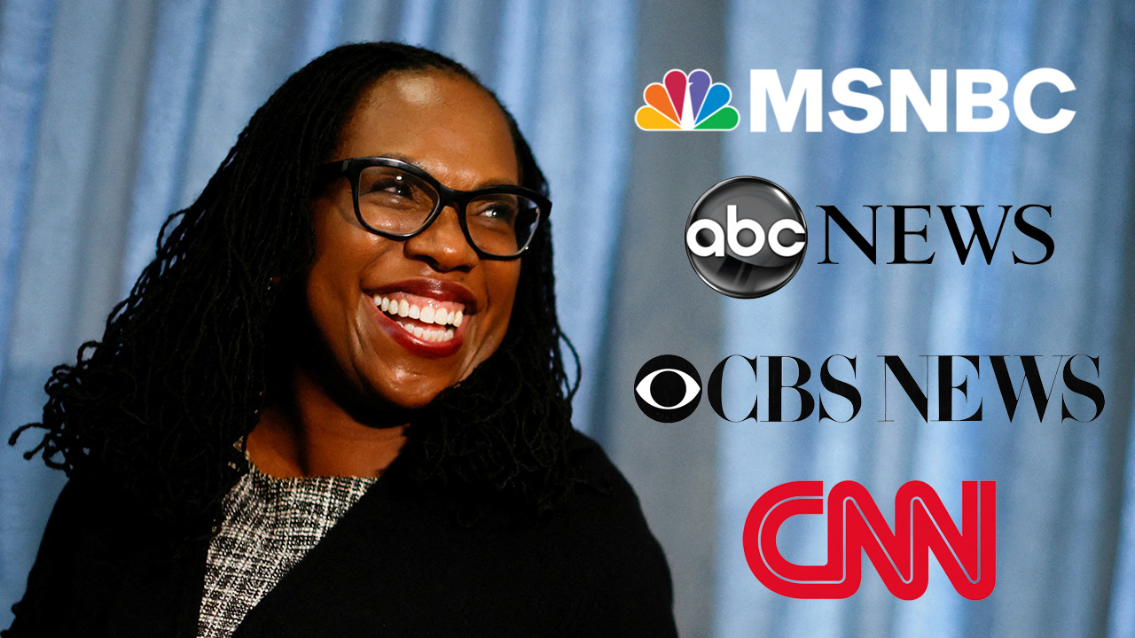 CNN, MSNBC, ABC, CBS blast Republicans, praise Ketanji Brown Jackson after SCOTUS confirmation