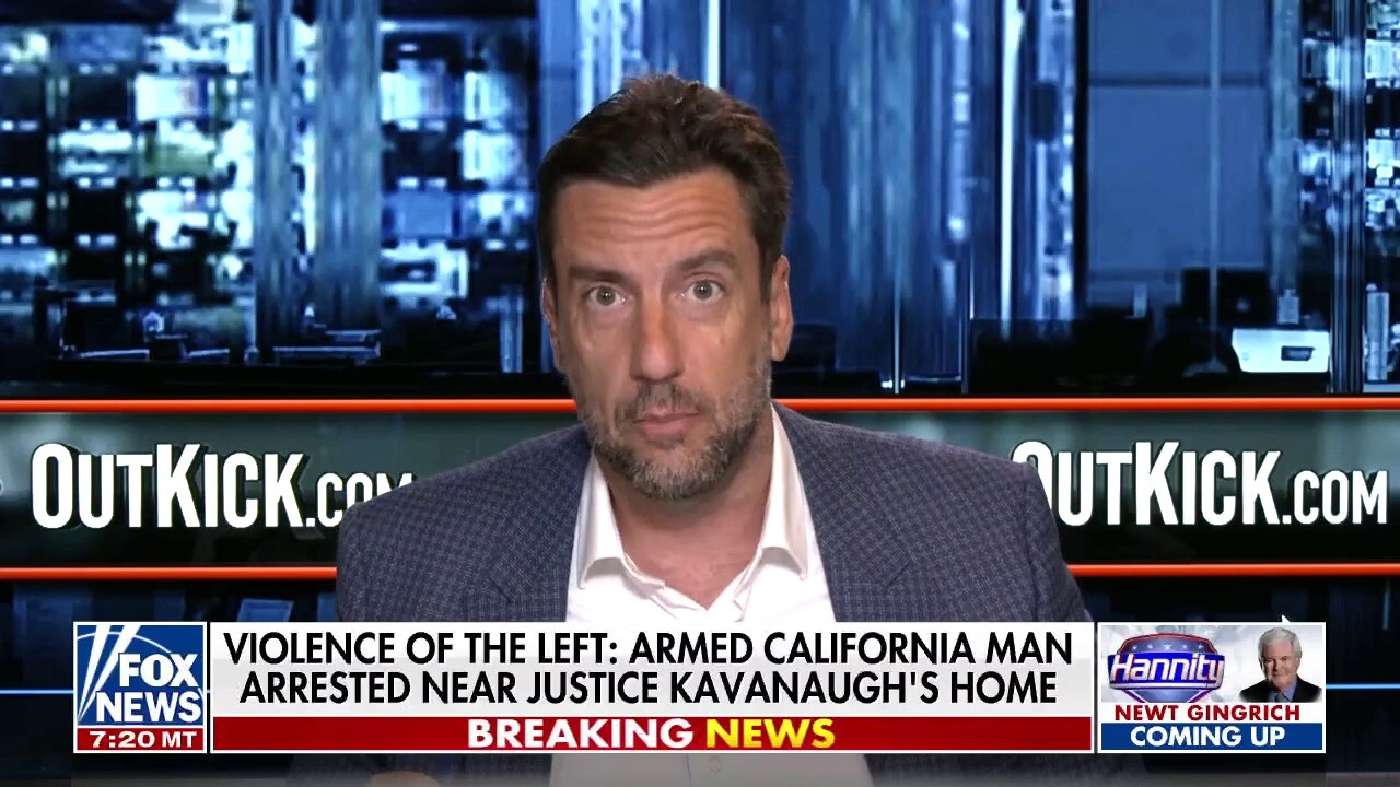 Clay Travis: Assassination plot on a Supreme Court justice is 'unbelievable'