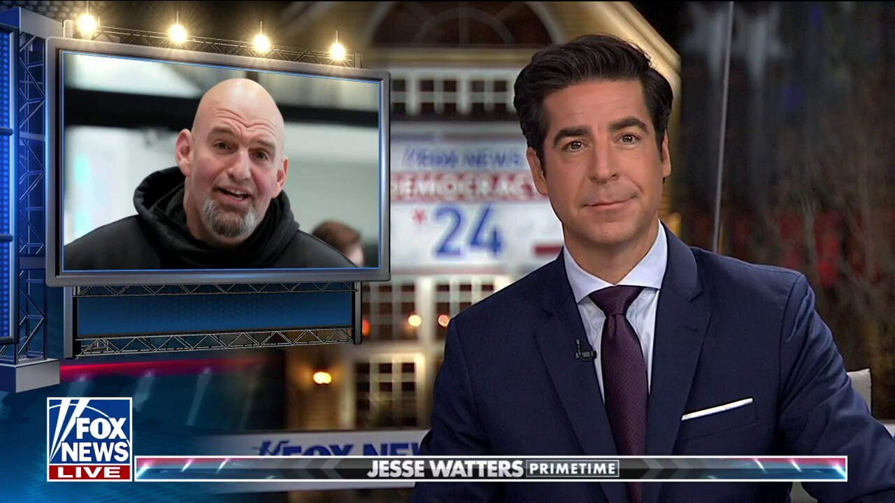 Jesse Watters: Democrats loved Fetterman when he was speaking gibberish