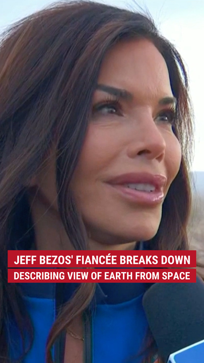 Jeff Bezos’ fiancée Lauren Sánchez gets emotional describing view of Earth from space