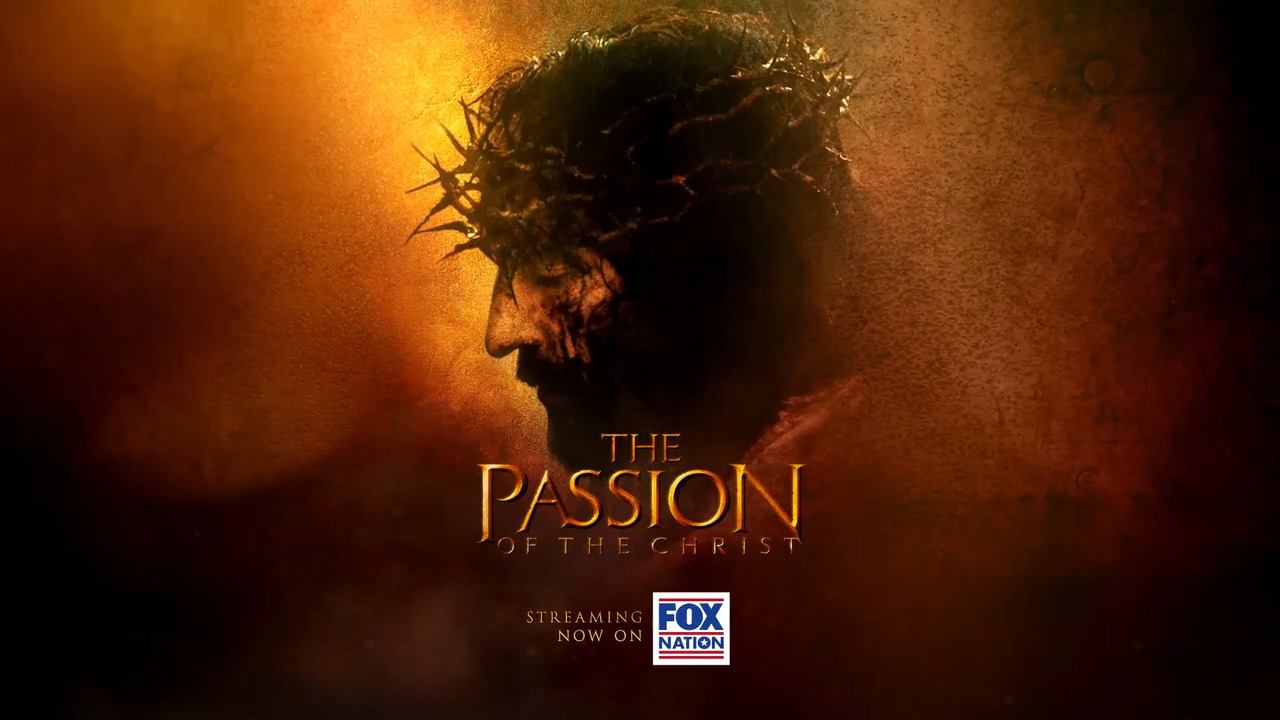 Witness the miracle of Jesus with ‘Passion of the Christ’ on Fox Nation
