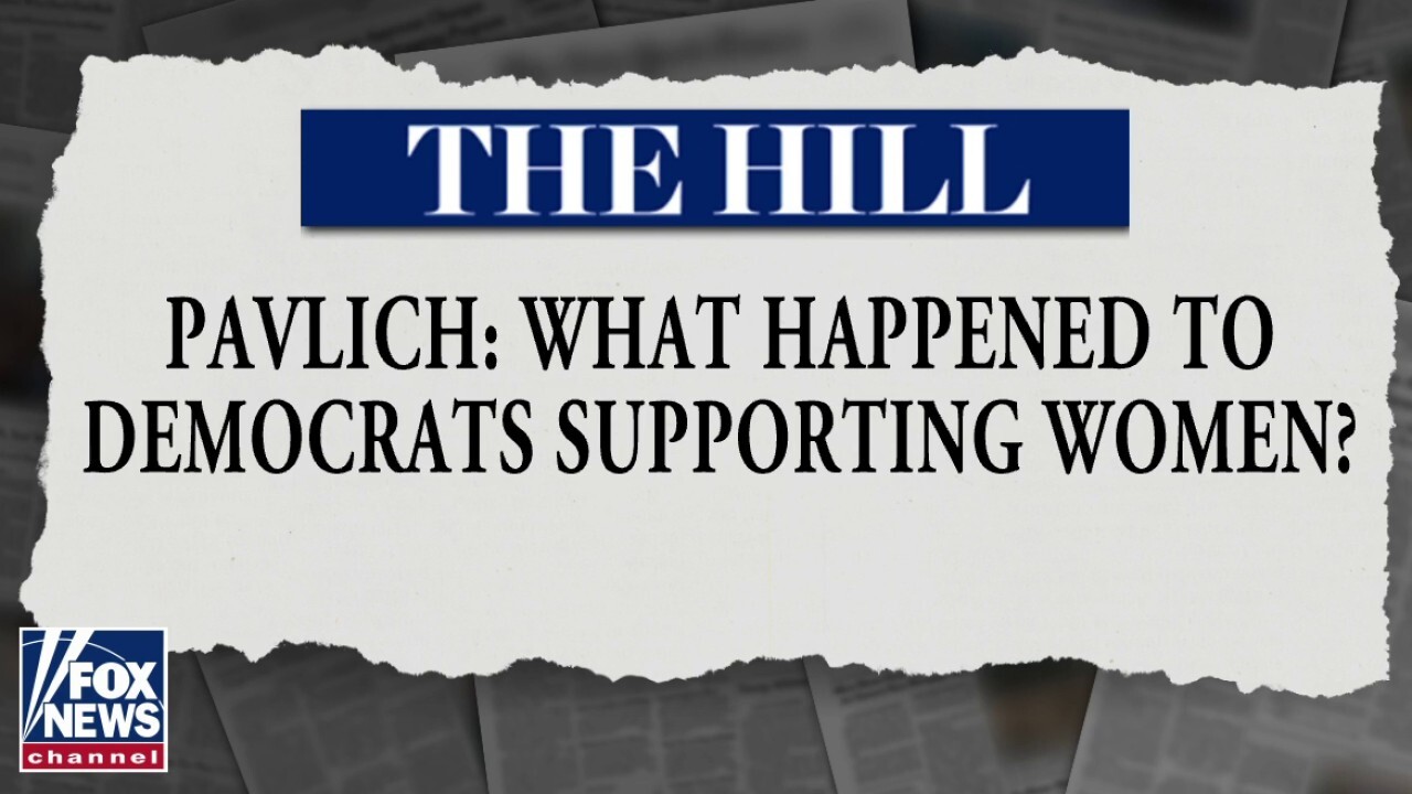 What happened to Democrats supporting women?: Pavlich