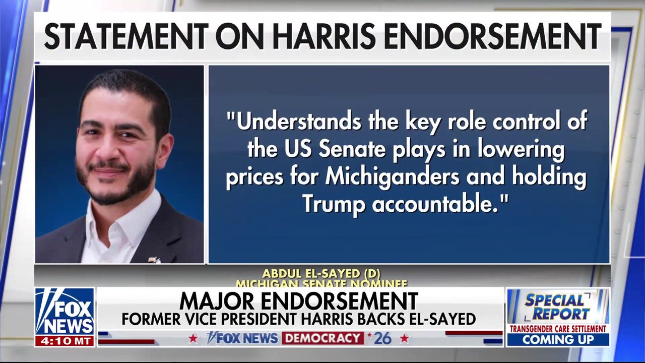 Fox News correspondent Mark Meredith reports on former Vice President Kamala Harris' endorsement of Michigan Democratic U.S. Senate nominee Abdul El-Sayed on ‘Special Report.’
