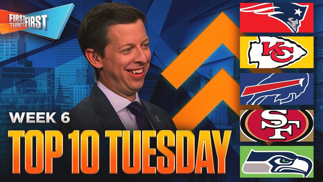 Patriots rise, Chiefs fall, 49ers vs. Seahawks, Are the Bills on top of Week 6’s Top Ten? | FTF
