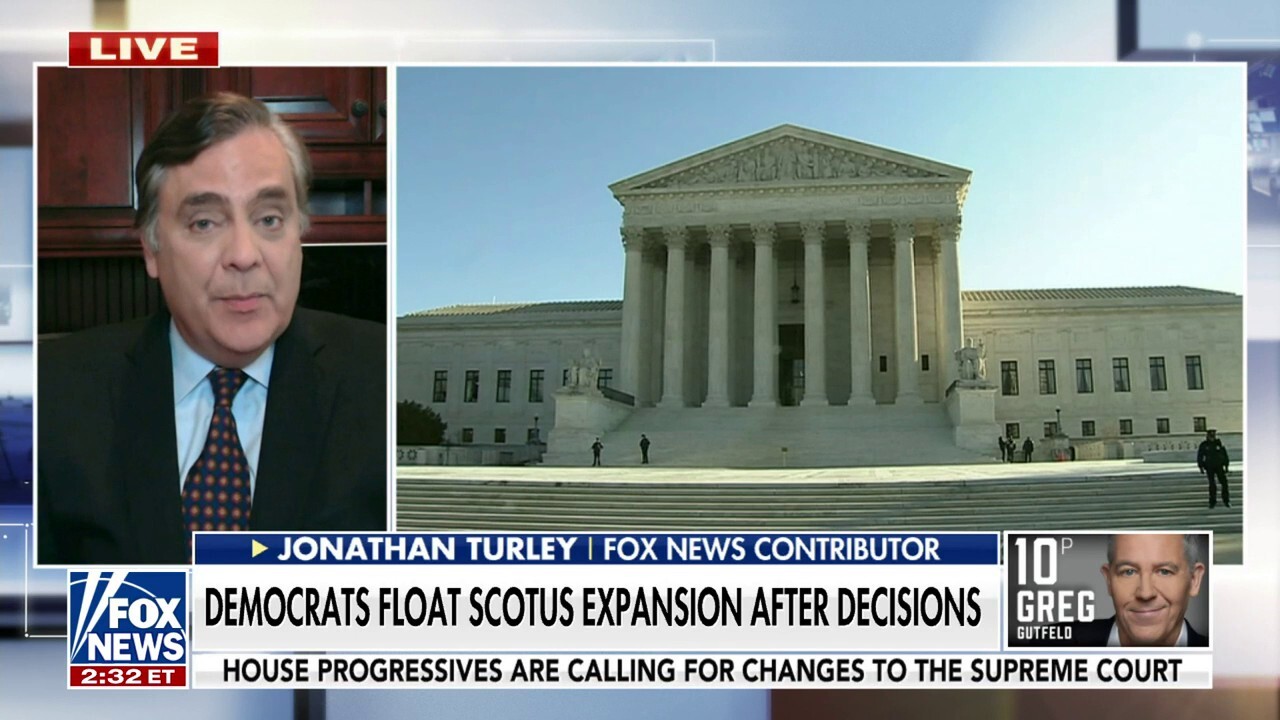 Democrats want to pack the court to gain liberal majority: Jonathan Turley