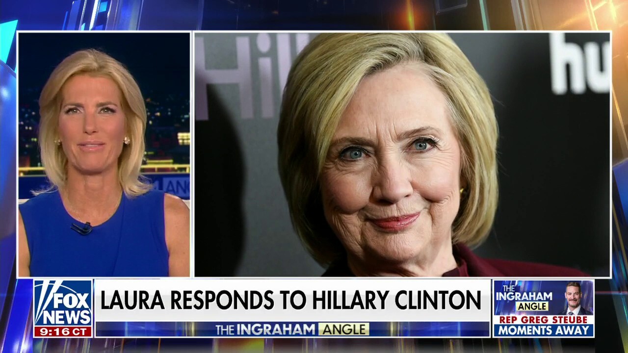 Here's Laura Ingraham's response to Hillary Clinton