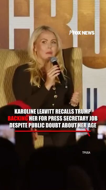 Karoline Leavitt on Trump hiring her: 'He took a chance on me'