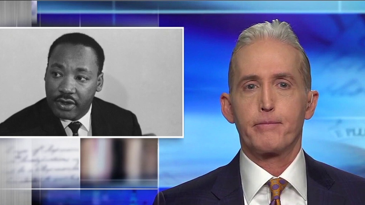 Gowdy: Martin Luther King Jr.'s legacy lives on
