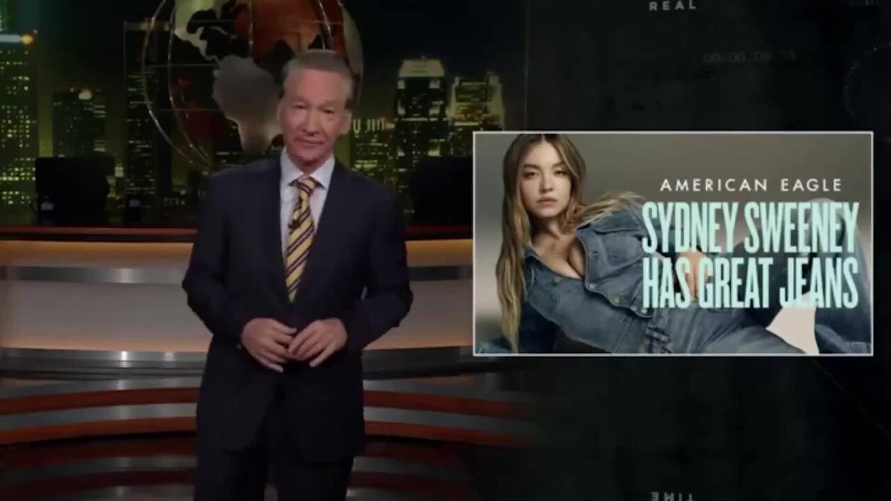 Bill Maher slams 'online social justice girls' for attacking Sydney Sweeney over 'Great Jeans' ad