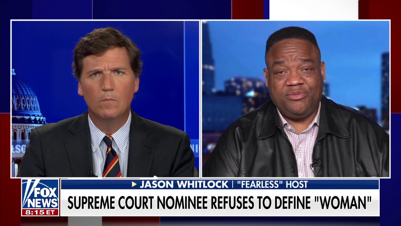 Jason Whitlock on Supreme Court nominee refusing to define the 'woman'