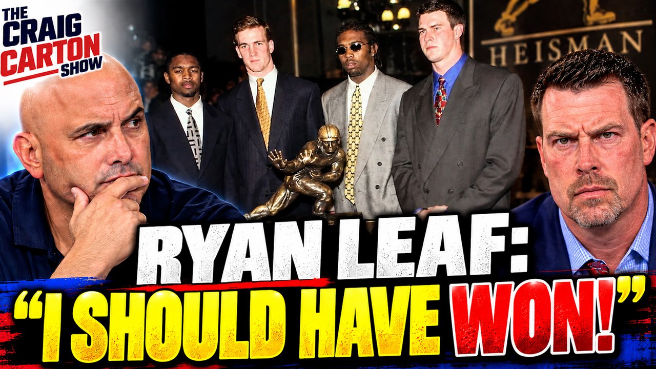 Ryan Leaf Chooses HIMSELF Over Charles Woodson, Peyton Manning, And Randy Moss In 1997 Heisman Race | The Craig Carton Show