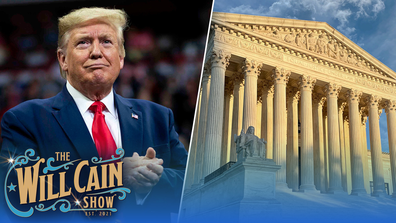 WATCH LIVE: Will Cain discusses SCOTUS decision on Trump immunity