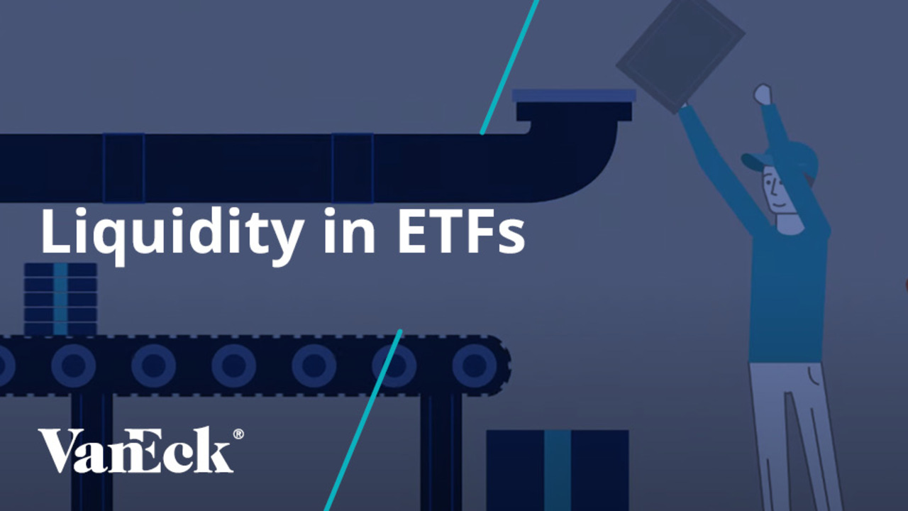 ETF 102: Why ETFs Layer Up On Liquidity | VanEck