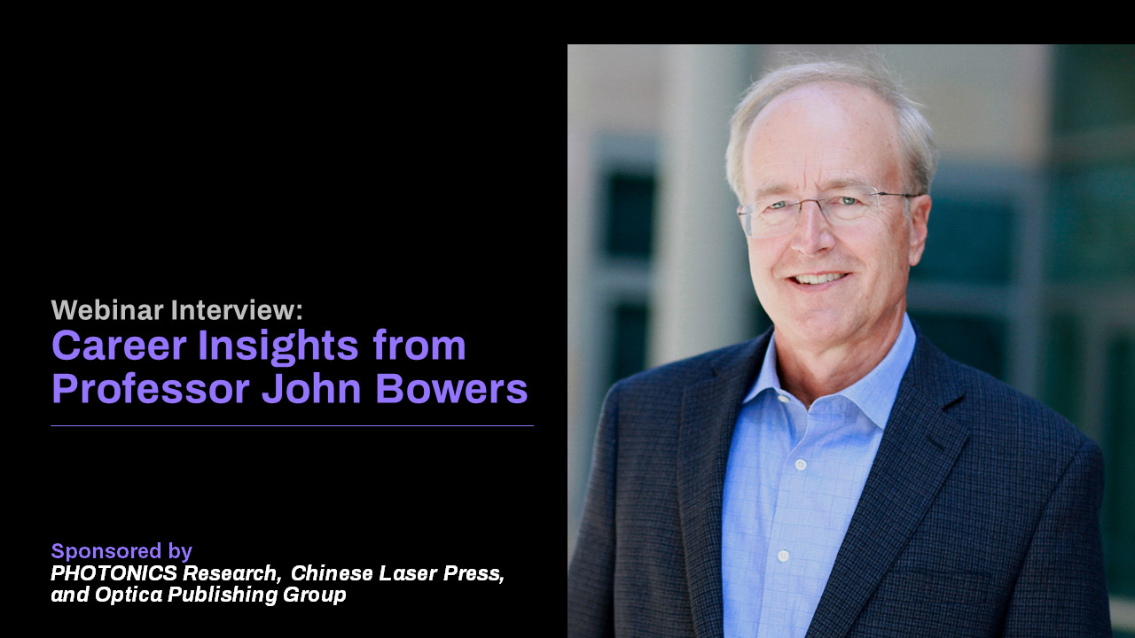 Photonics Research - Interview with John Bowers 