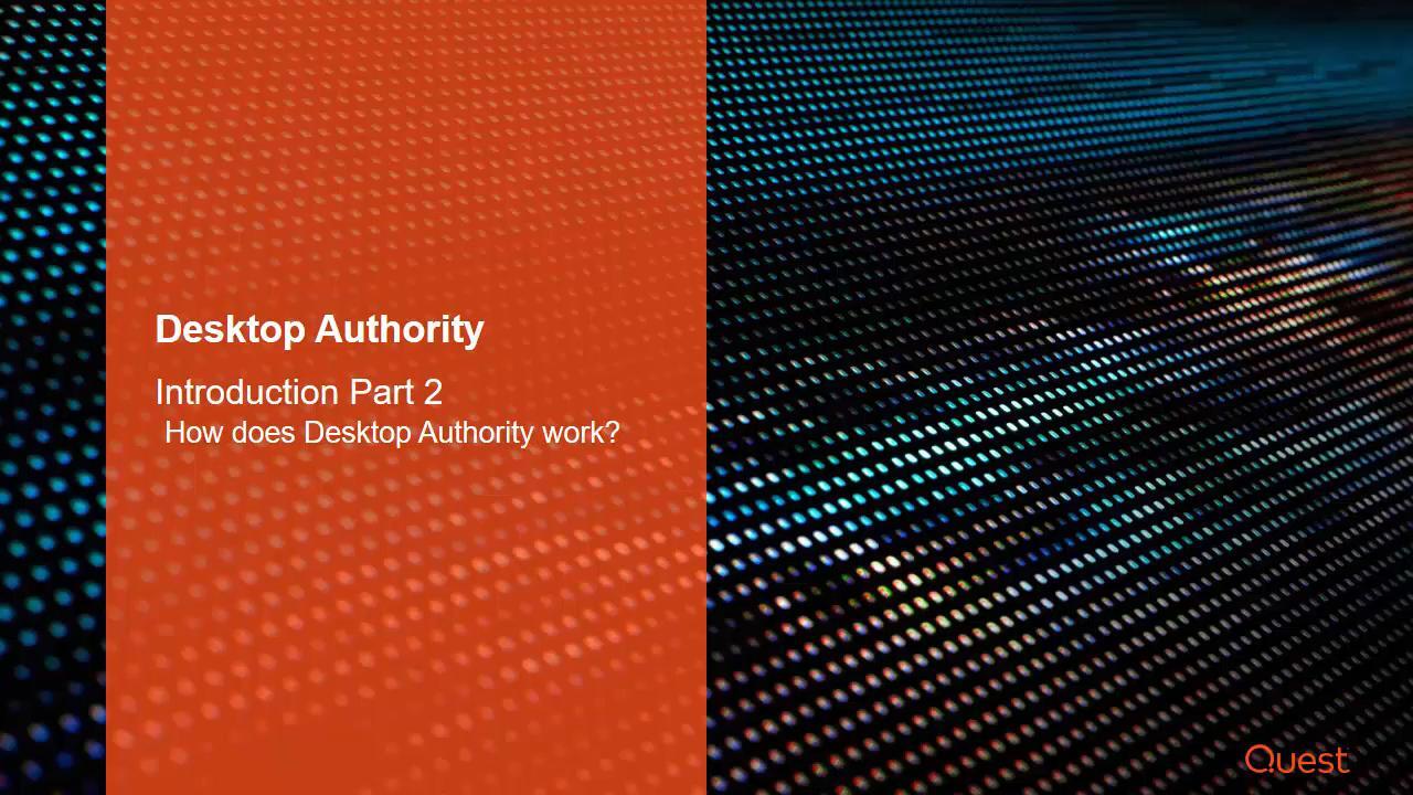 KACE Desktop Authority - Video and Tutorials