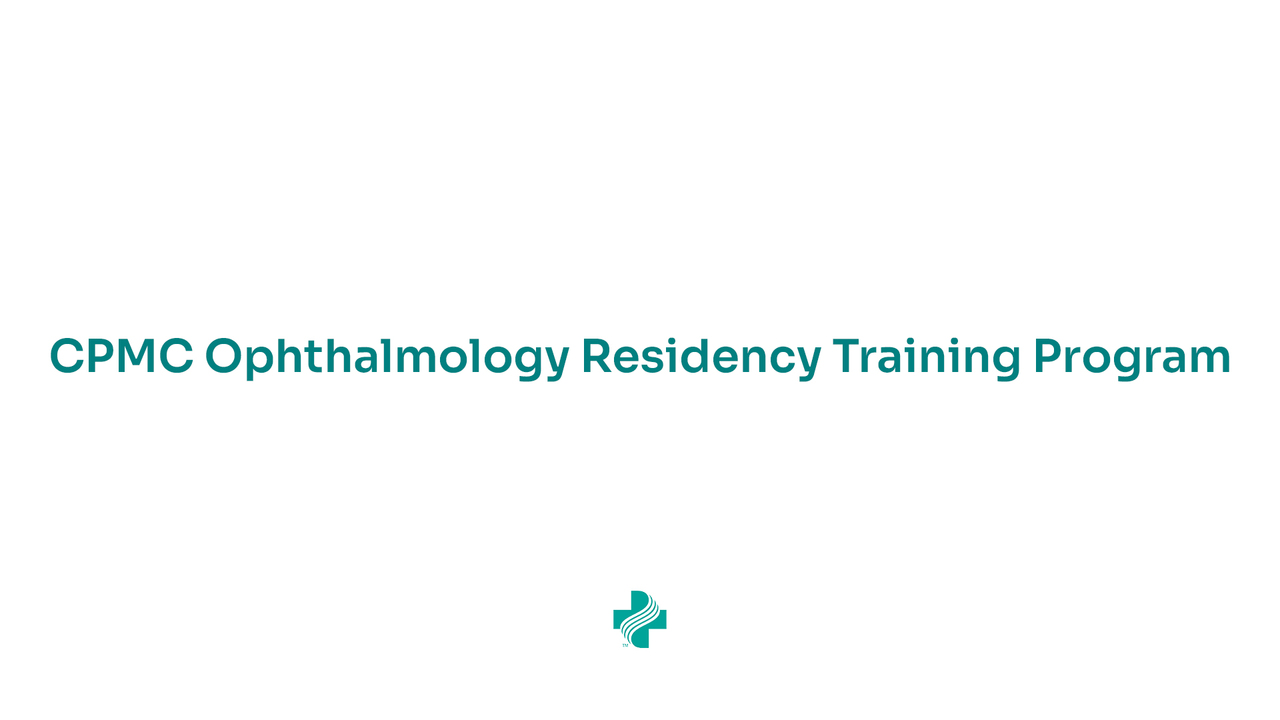 About the CPMC Ophthalmology Residency Program