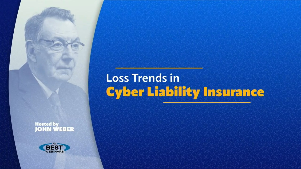 Loss Trends in Cyber Liability Insurance Webinar