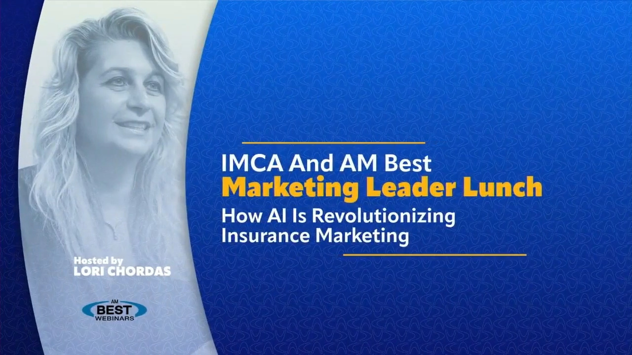 IMCA and AM Best Marketing Leader Lunch: How AI Is Revolutionizing Insurance Marketing