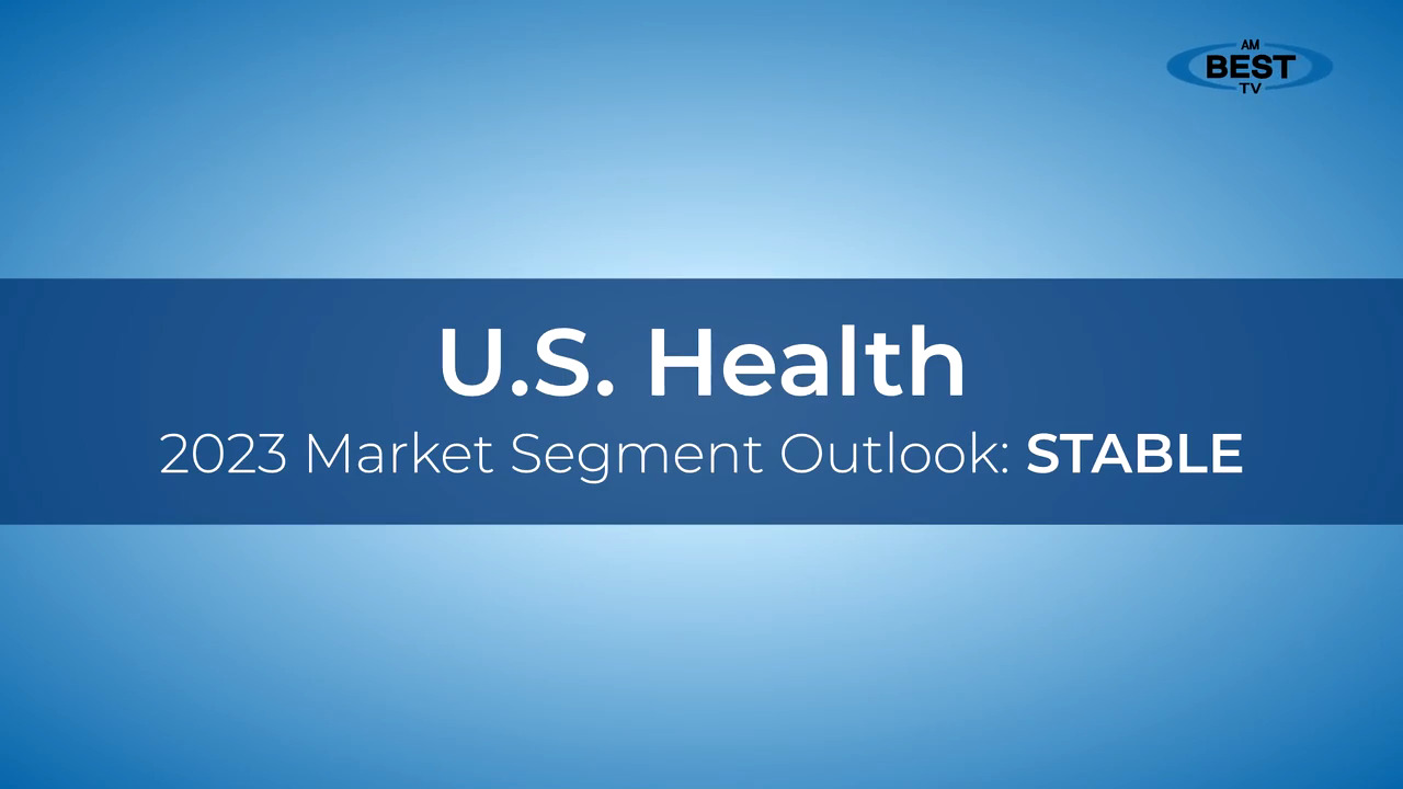 Why AM Best Has a Stable Market Segment Outlook for the US Health Industry