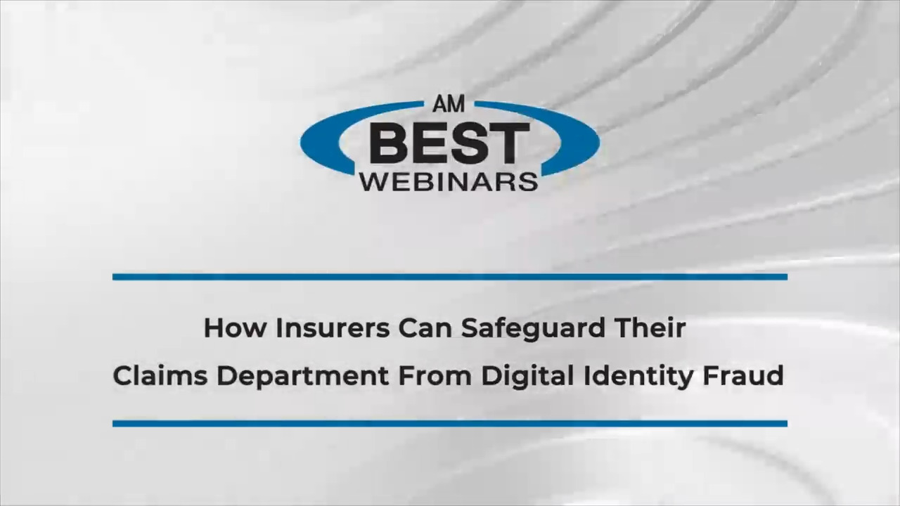 How Insurers Can Safeguard Their Claims Department From Digital Identity Fraud