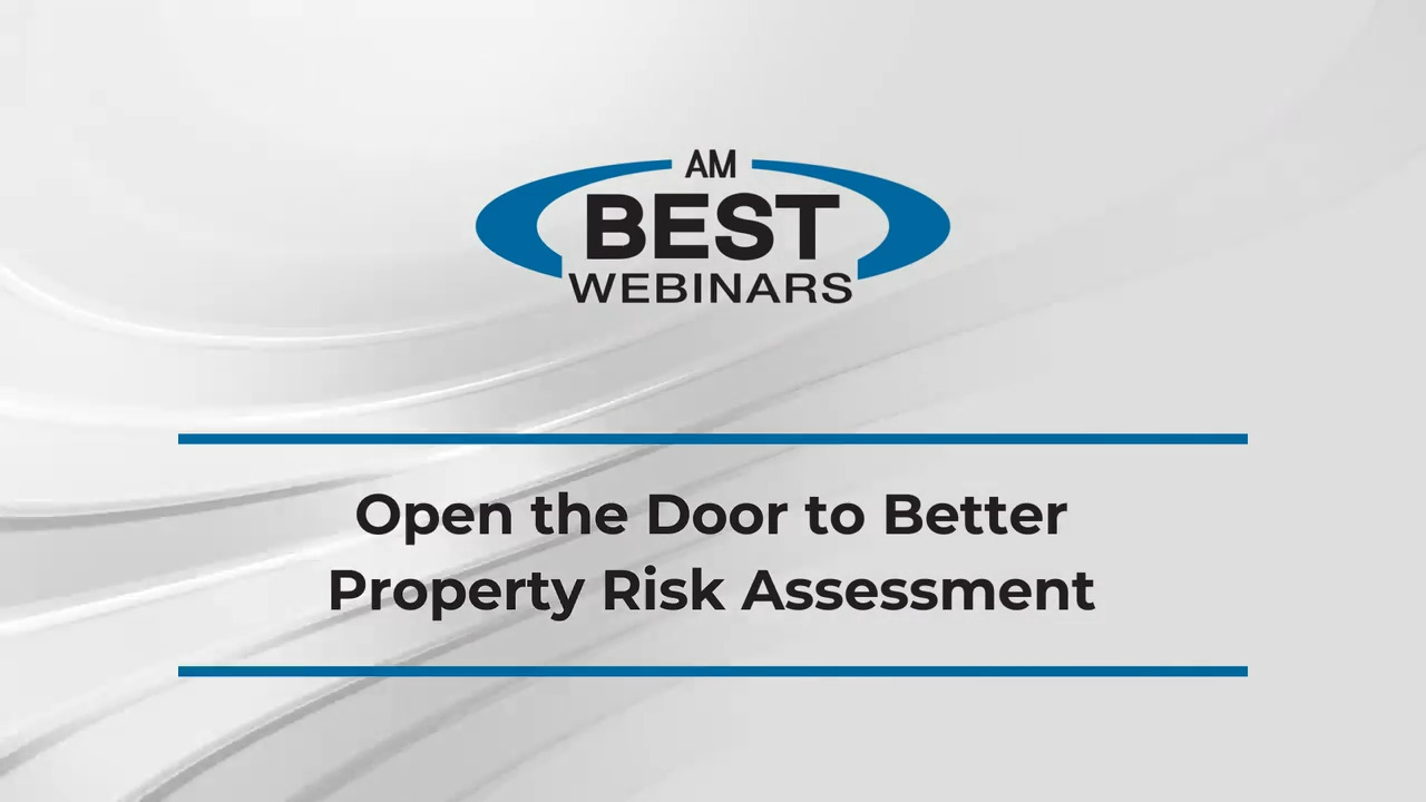 Open the Door to Better Property Risk Assessment: Best Practices to Amplify Your Underwriting Workforce, Improve Profitability, and Delight Policyholders 