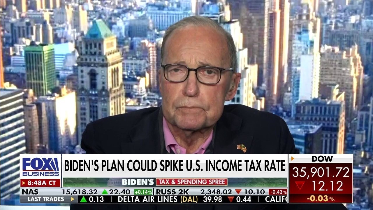 Kudlow: Biden's tax plan will cause Americans to 'lose jobs, lower wages’