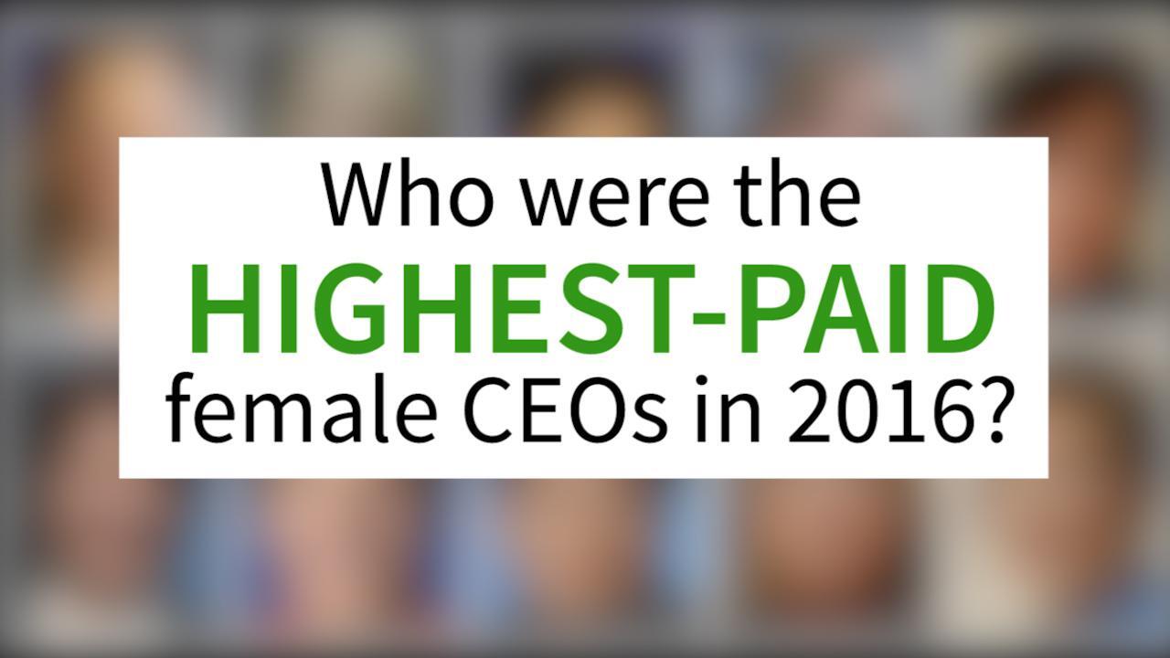 Who are the highest-paid female CEOs?