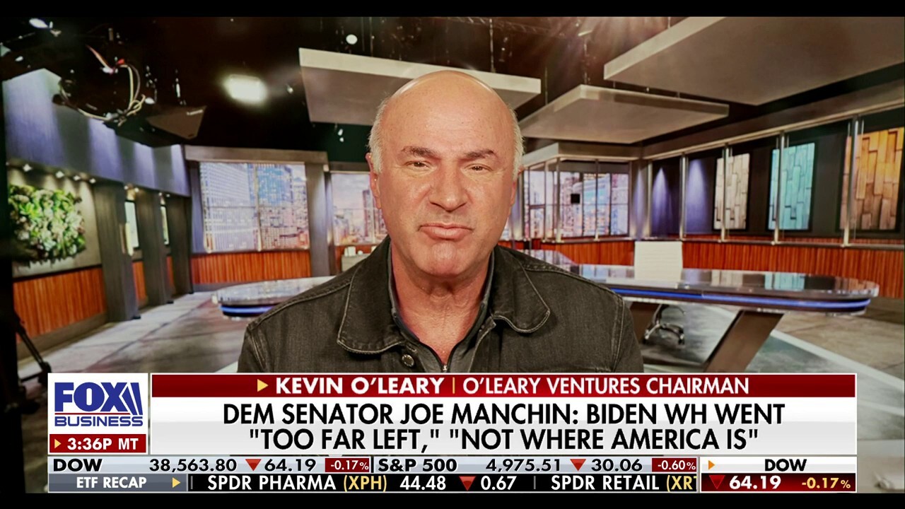 Kevin O'Leary: It's hard to get partisan with Joe Manchin