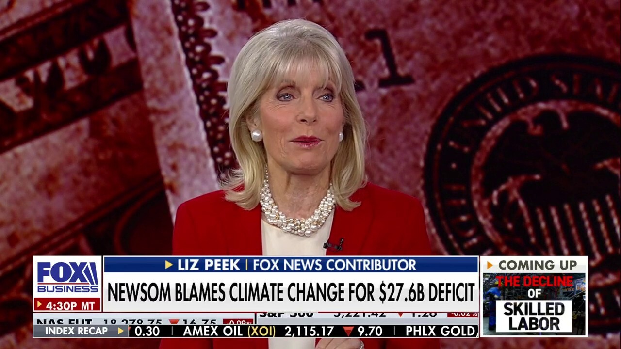 Fox News contributor Liz Peek discussed President Biden's handling of the economy and Gov. Gavin Newsom, D-Calif., pinning $27.6B deficit on climate change.