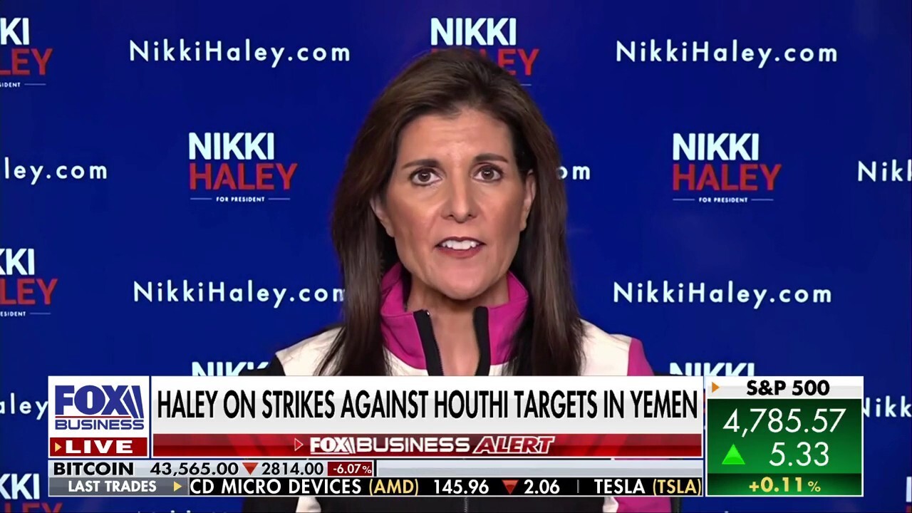 Nikki Haley welcomes Biden's strikes against Houthis: 'It's about time'