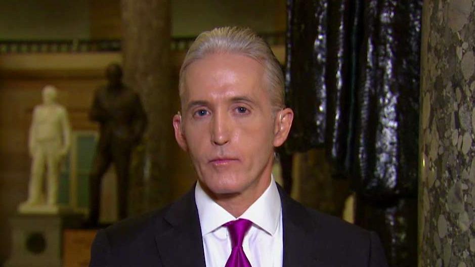 Gowdy: We can’t survive a DOJ your viewers don’t have confidence in