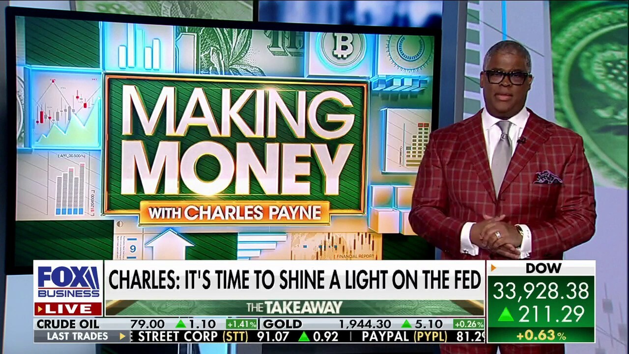  Charles Payne: The Federal Reserve needs to be held accountable