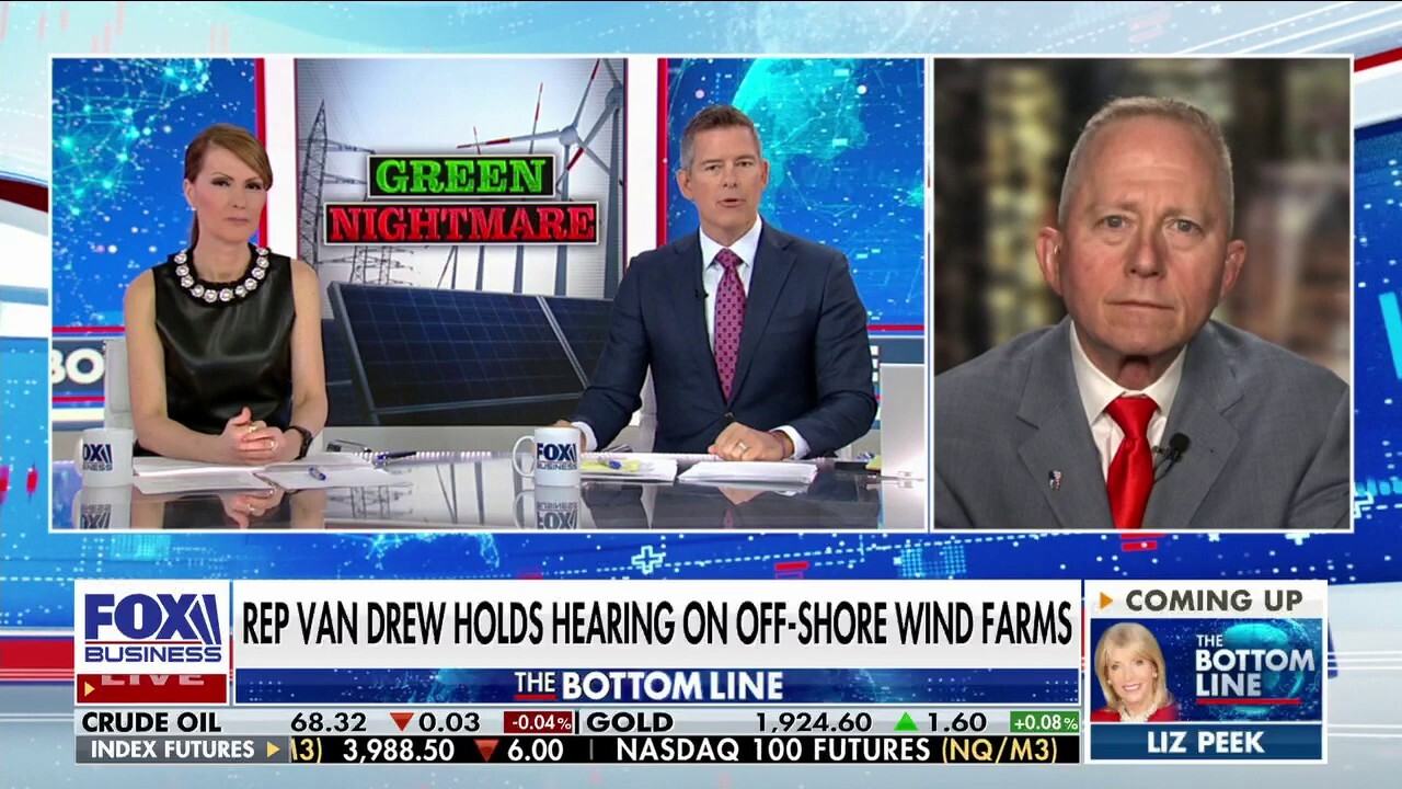 Rep. Jeff Van Drew, R-N.J., provides insight on the impact of wind farms on 'The Bottom Line.'