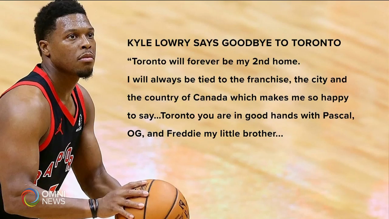 Kyle Lowry感性告别多伦多－ Aug 05, 2021 (ON)