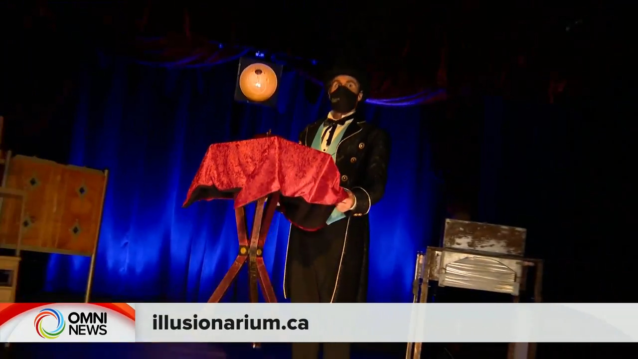 超级魔幻秀Illusionarium开演－ Jul 28, 2021 (ON)