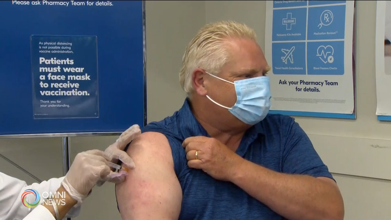 福特省长接种第2剂阿斯利康疫苗－ Jun 24, 2021