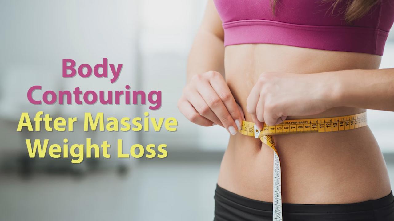 The Final Touch: Body Contouring After Weight Loss: Marina Medispa:  Aesthetics