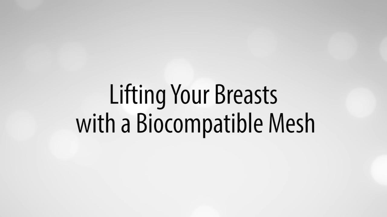 Internal Mesh 'Bra' Gives New Meaning to a Breast Lift - The Plastic  Surgery Channel