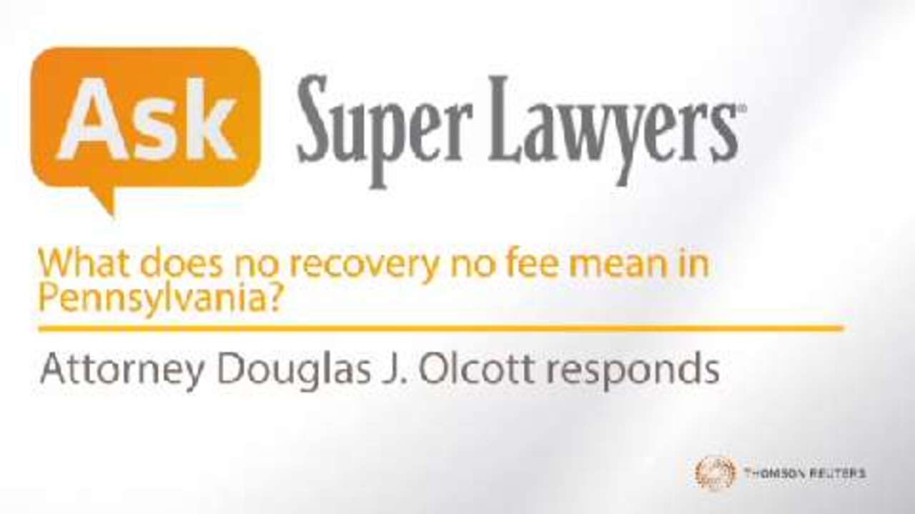 What does no recovery no fee mean in Pennsylvania? 