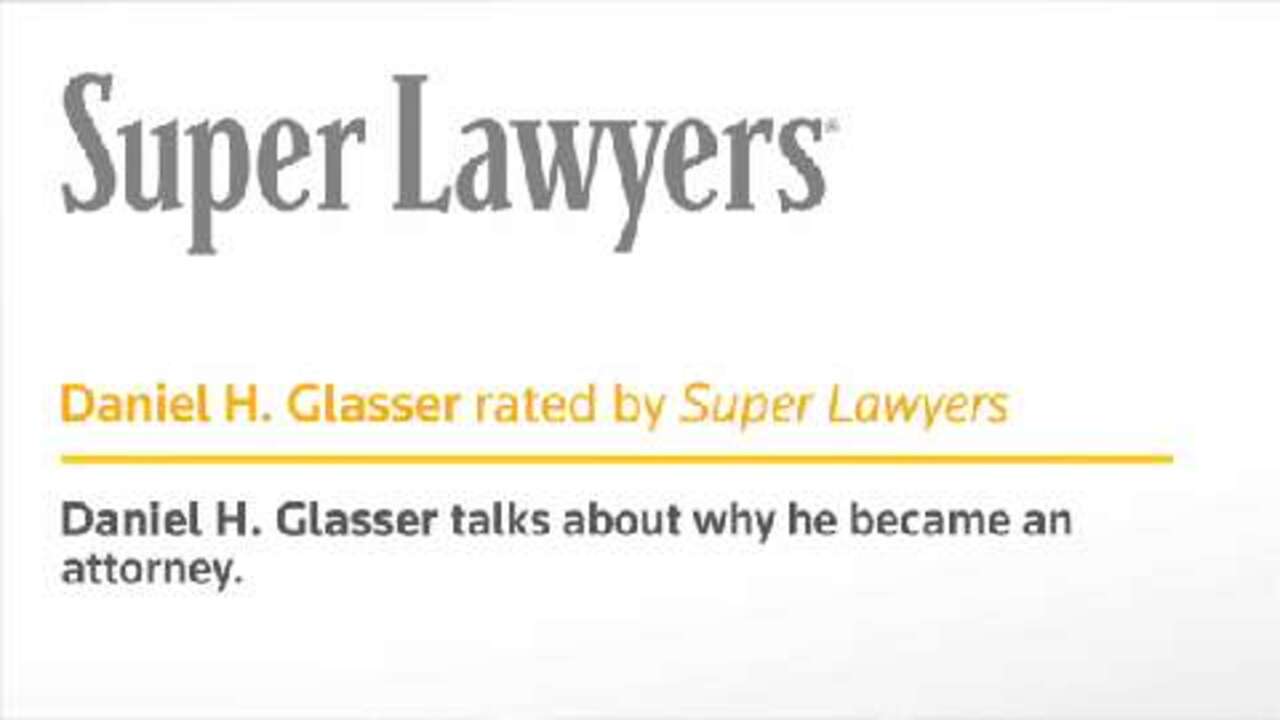 Attorney Daniel Glasser- Pennsylvania Super Lawyers